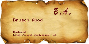 Brusch Abod névjegykártya